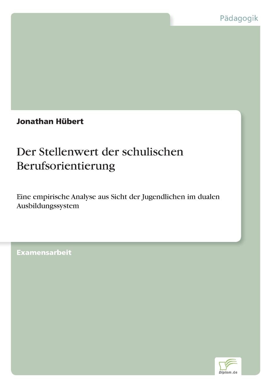 Product Image: Der Stellenwert der schulischen Berufsorientierung