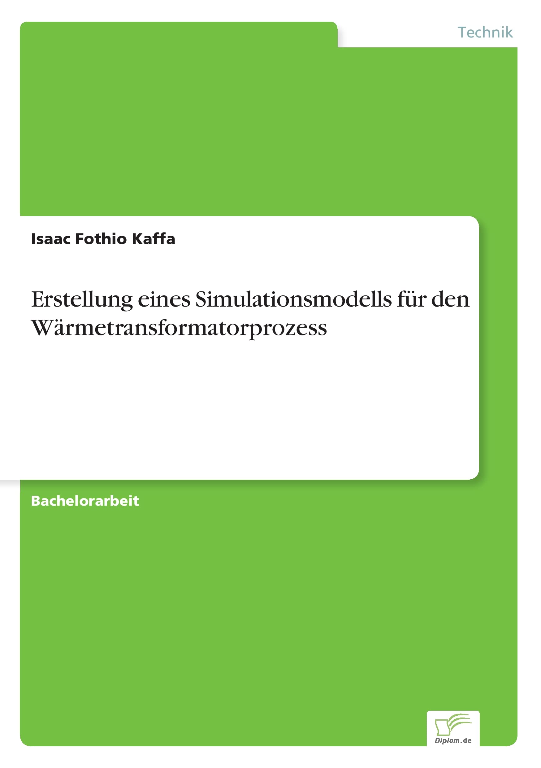 Erstellung eines Simulationsmodells für den Wärmetransformatorprozess Media & Communication
