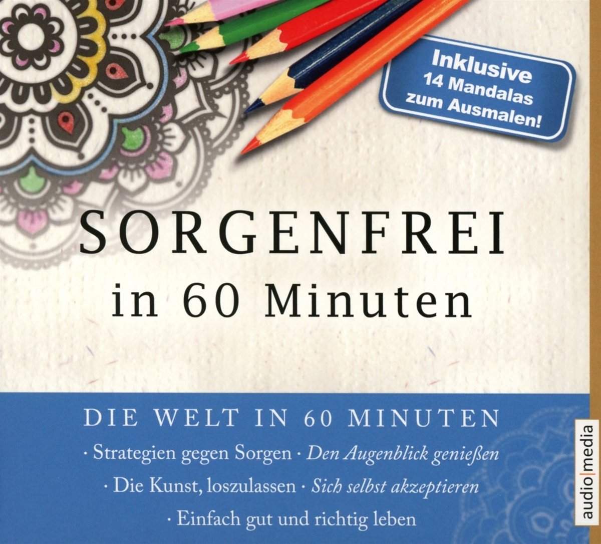 Sorgenfrei in 60 Minuten Lifestyle