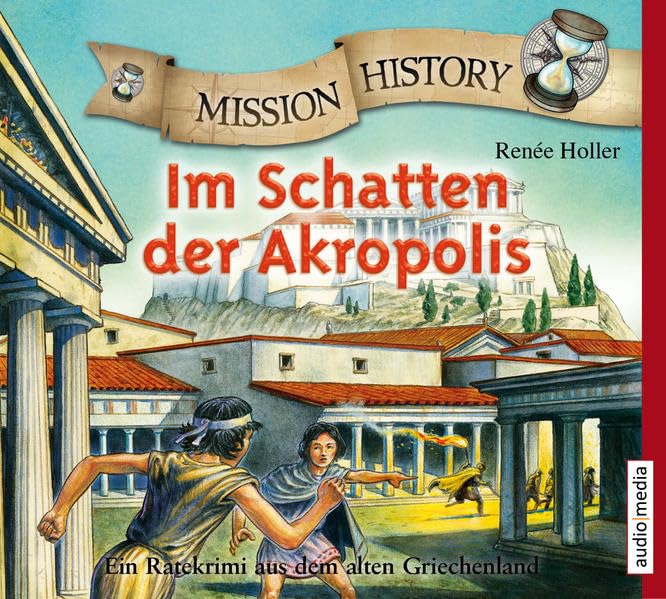 Mission History - Im Schatten der Akropolis Novels & Short Stories