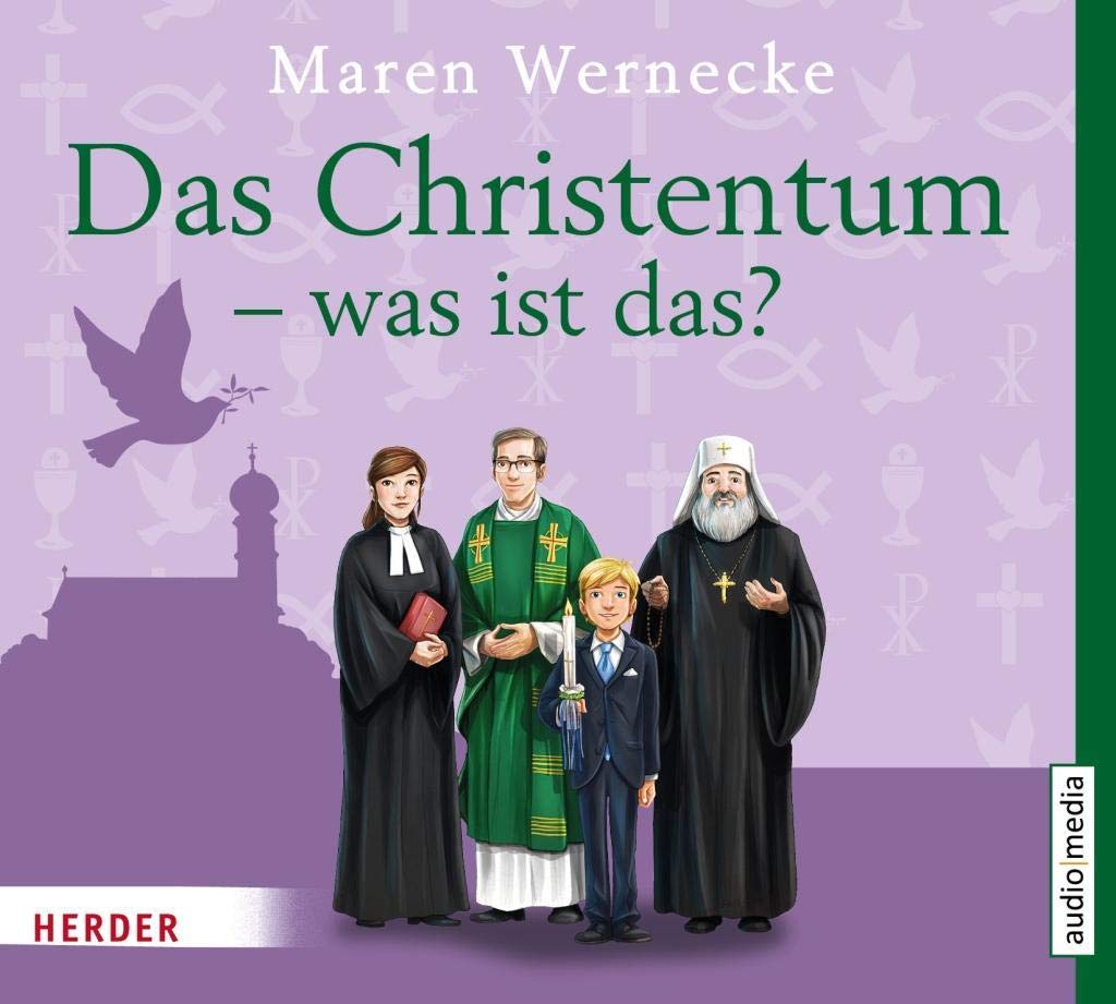 Das Christentum - was ist das? Children & Young People Audio Books