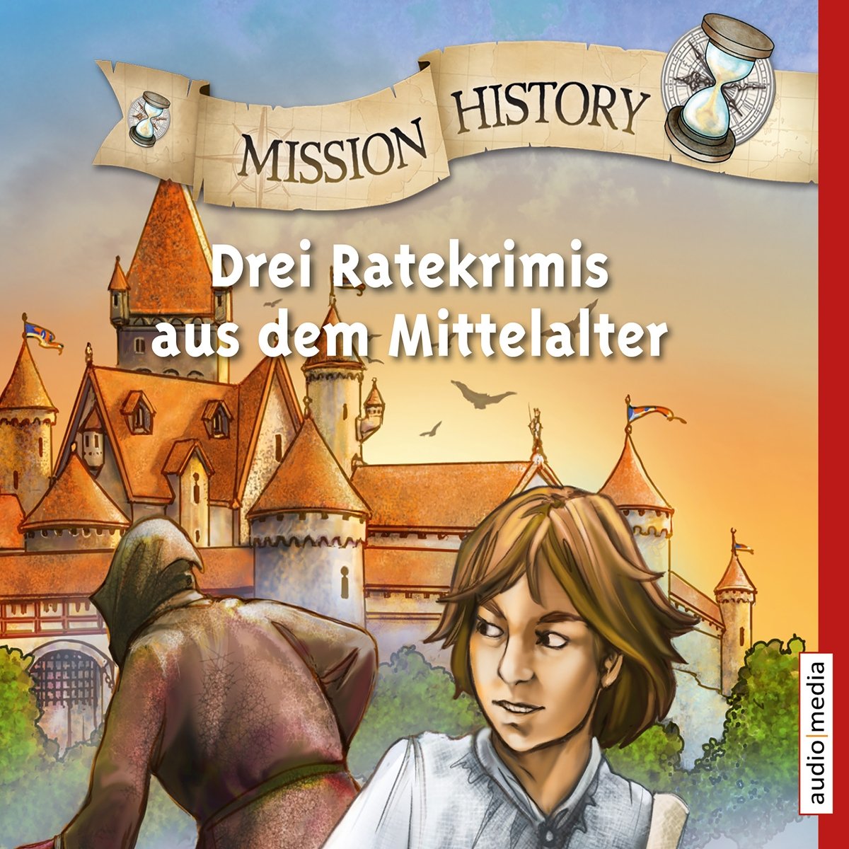 Mission History – Drei Ratekrimis aus dem Mittelalter Novels & Short Stories