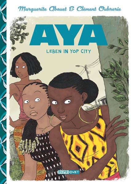 Aya: Leben in Yop City Manga