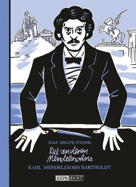 Die anderen Mendelssohns: Karl Mendelssohn Bartholdy Manga