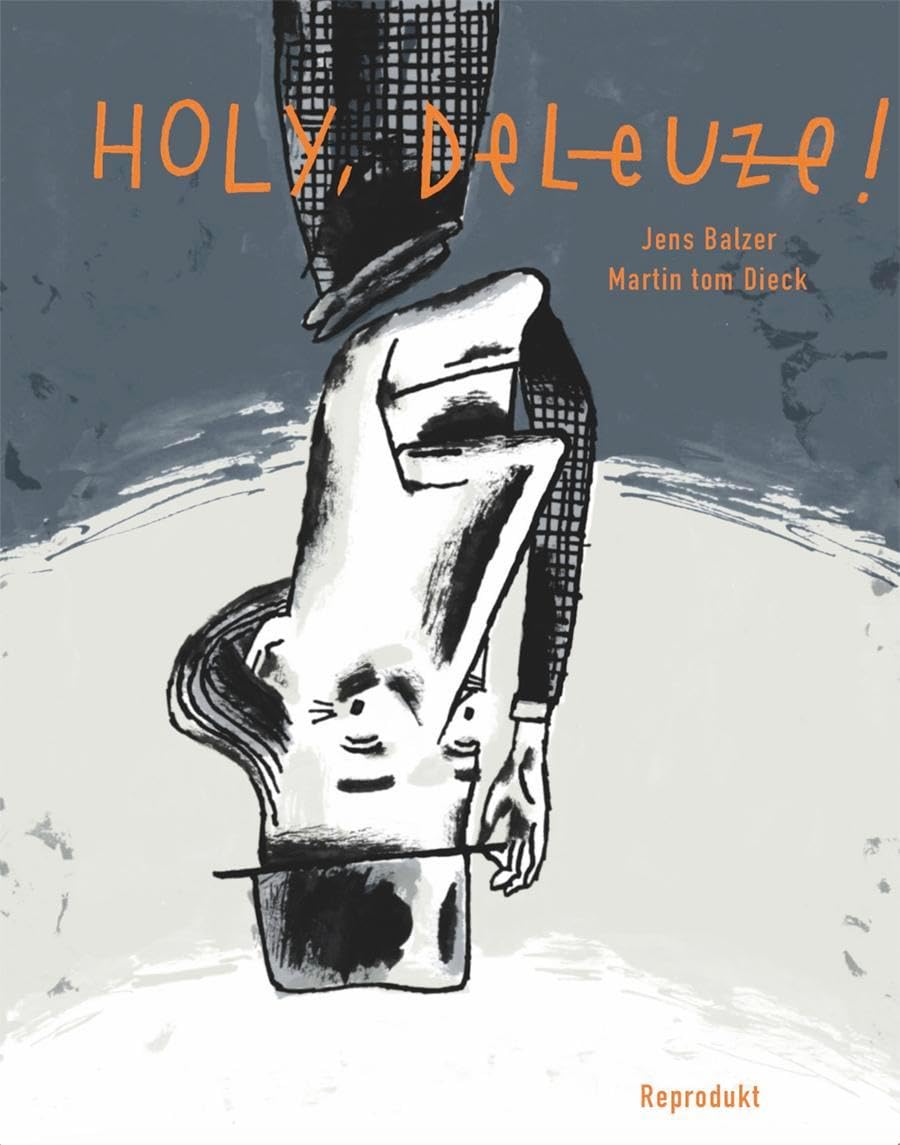 Holy, Deleuze! Manga