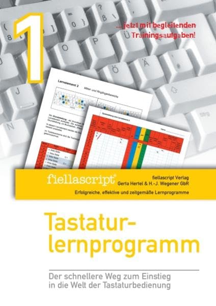 fiellascript Band 1 gelb 2014: fiellascript Band 1 gelb, überarbeitete Version mit weniger Tabellenarbeit und dafür erste praktische Anwendungen und Regeln Study Guides