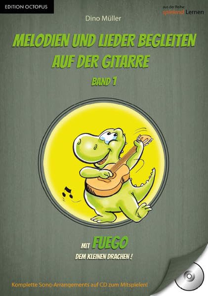 Melodien und Lieder begleiten auf der Gitarre: Band 1 (Edition Octopus) Non-fiction