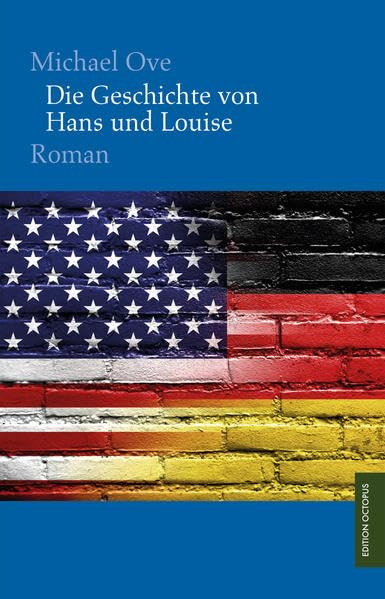 Die Geschichte von Hans und Louise Contemporary literature