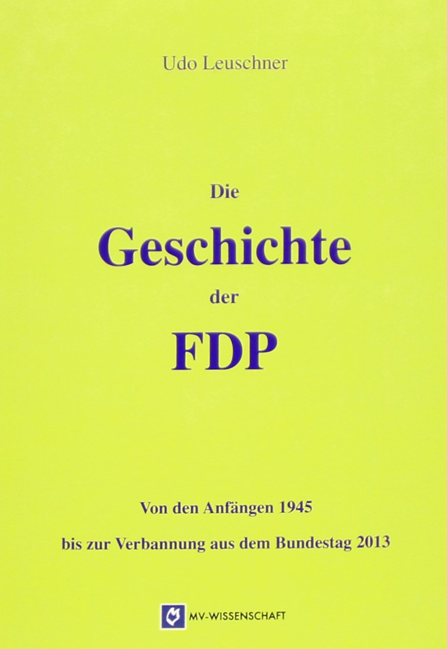 Geschichte der FDP Politics & History