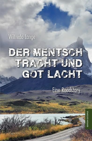 Der Mentsch tracht und Got lacht Contemporary literature