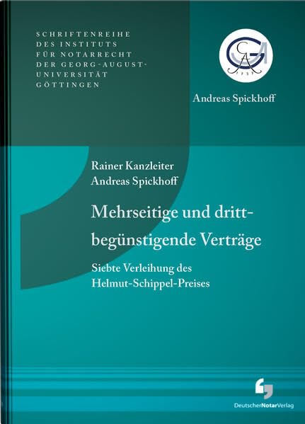 Mehrseitige und drittbegünstigende Verträge - Siebte Verleihung des Helmut-Schippel-Preises book