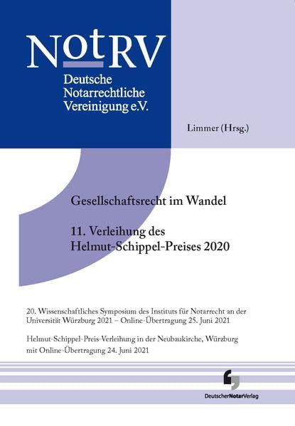 Gesellschaftsrecht im Wandel und Schippelpreisverleihung Law