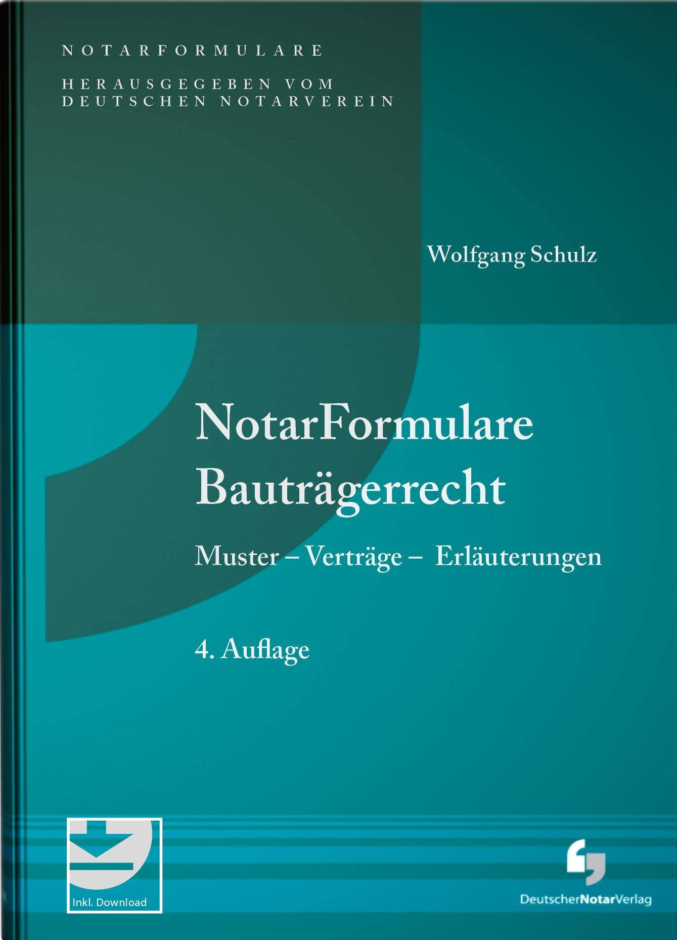 NotarFormulare Bauträgerrecht book