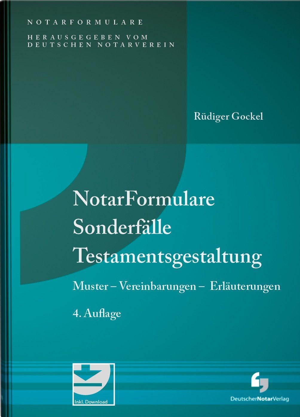 NotarFormulare Sonderfälle Testamentsgestaltung Law