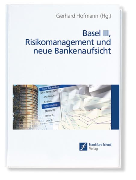 Basel III, Risikomanagement und neue Bankenaufsicht Law