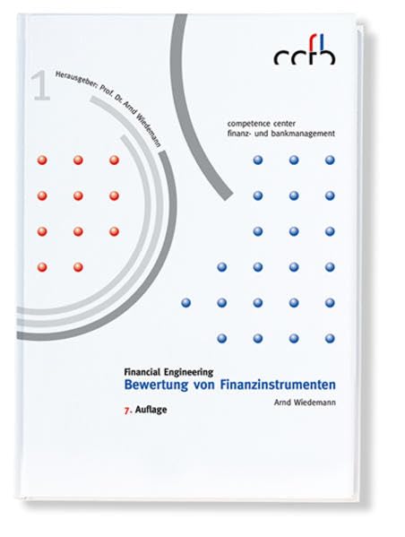 Financial Engineering: Bewertung von Finanzinstrumenten Law