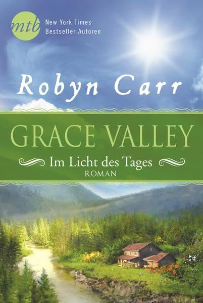 Grace Valley - Im Licht des Tages: Deutsche Erstveröffentlichung Contemporary literature