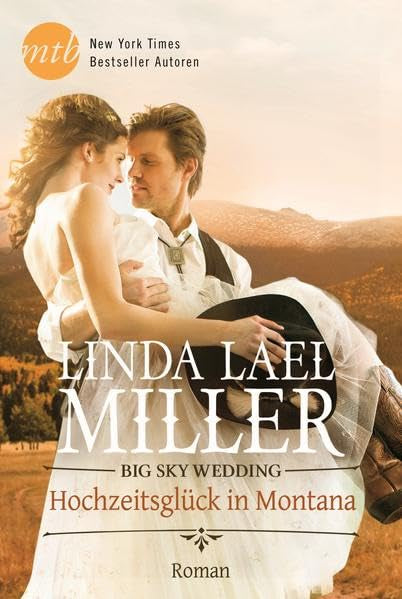 Big Sky Wedding - Hochzeitsglück in Montana Contemporary literature