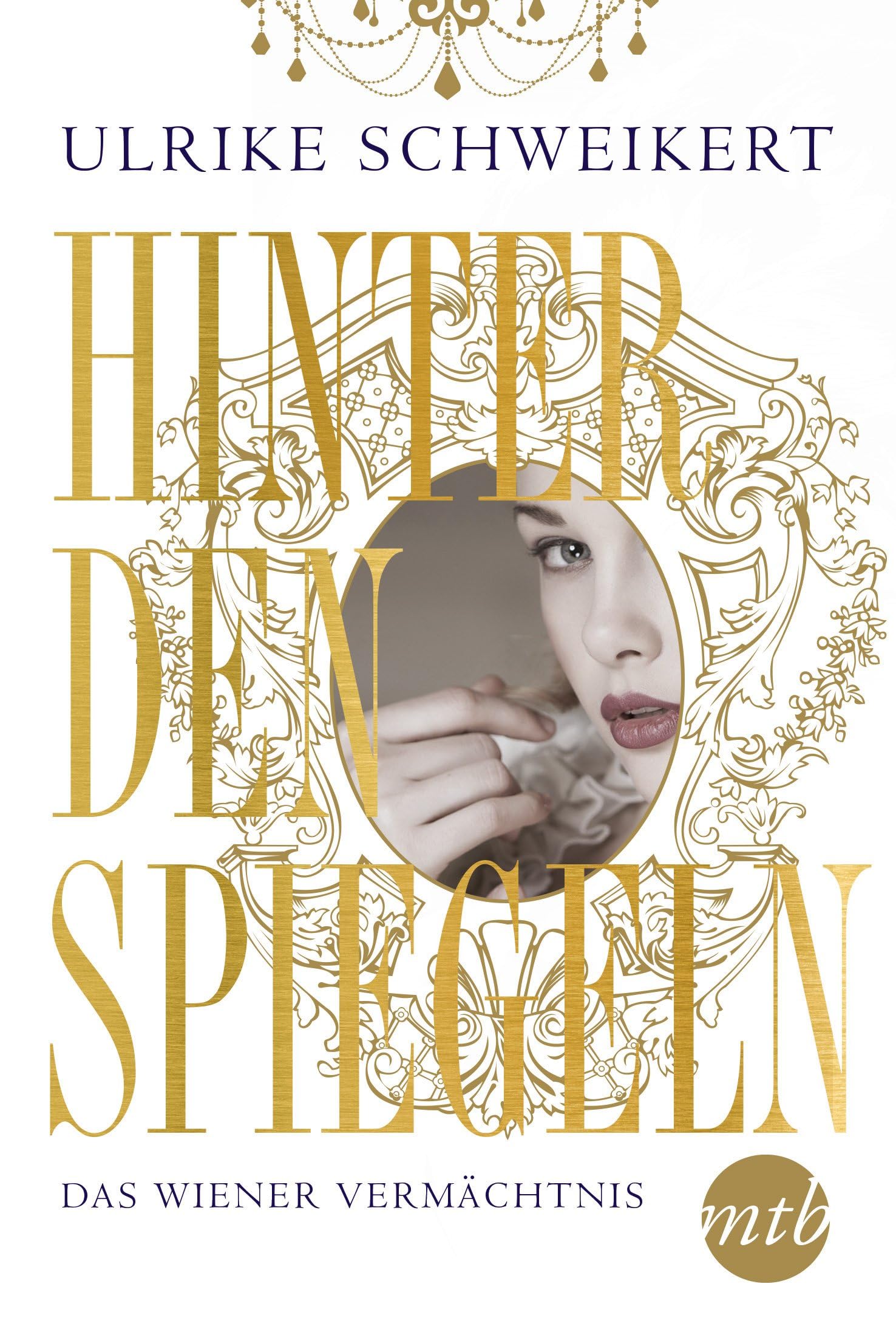 Hinter den Spiegeln - Das Wiener Vermächtnis Contemporary literature