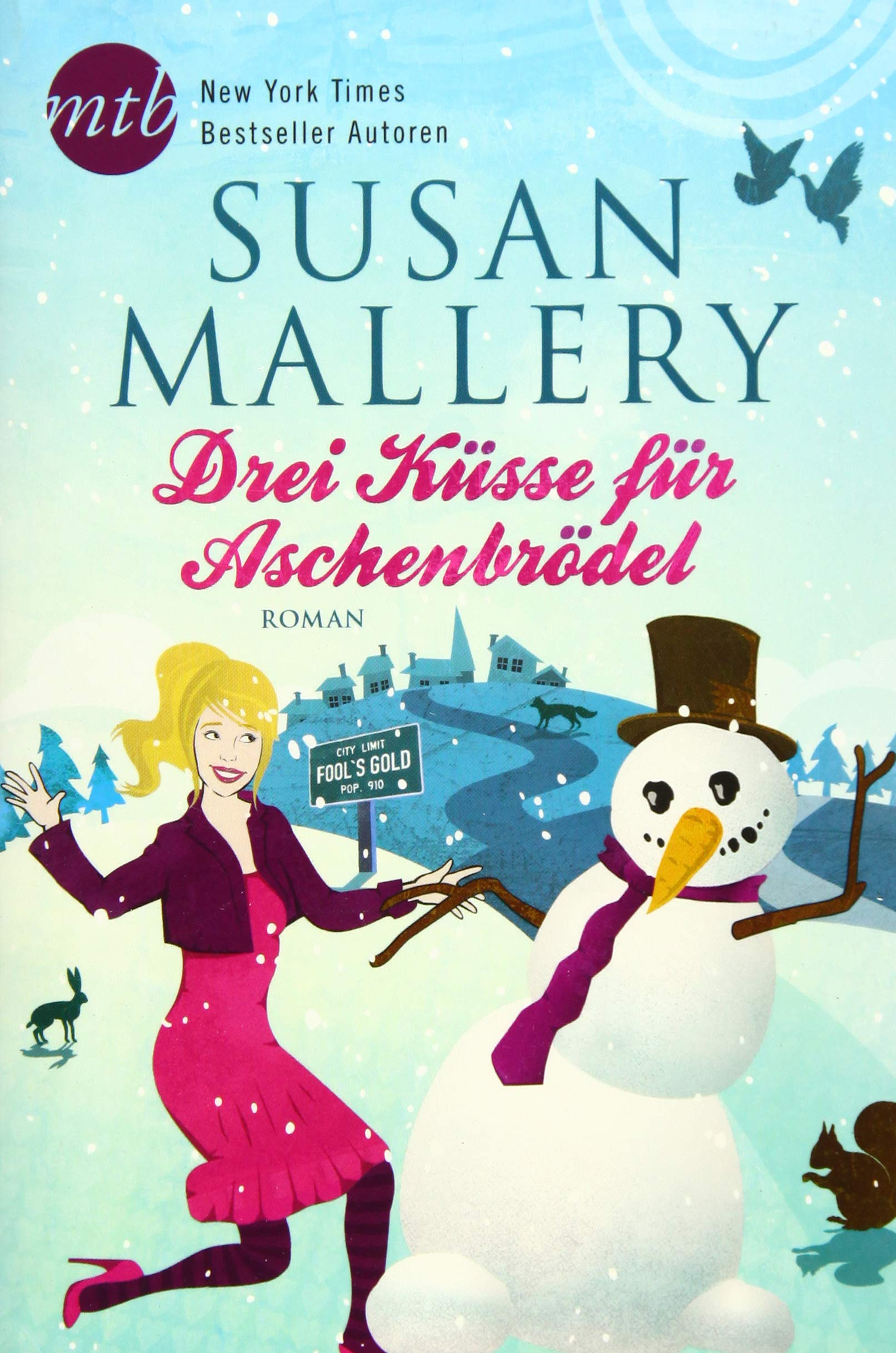 Drei Küsse für Aschenbrödel Contemporary literature