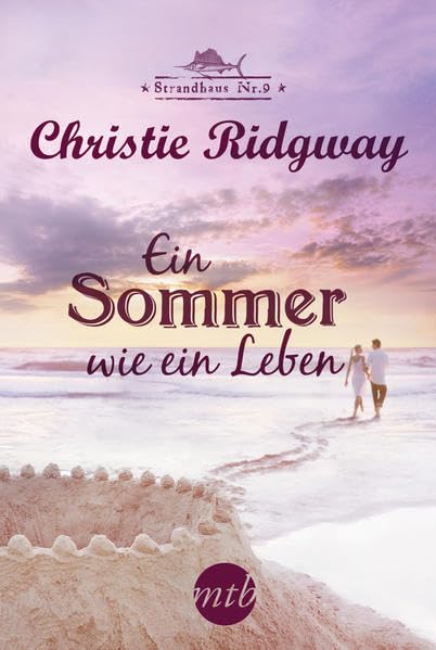 Strandhaus Nr. 9: Ein Sommer wie ein Leben Contemporary literature
