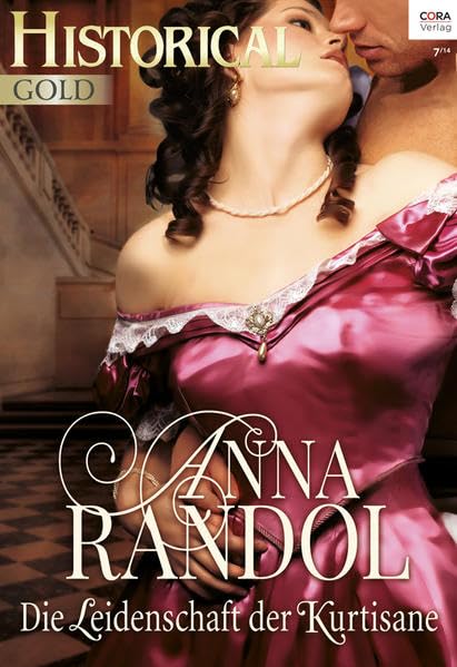 Historical Gold Band 276: Die Leidenschaft der Kurtisane Historical Fiction