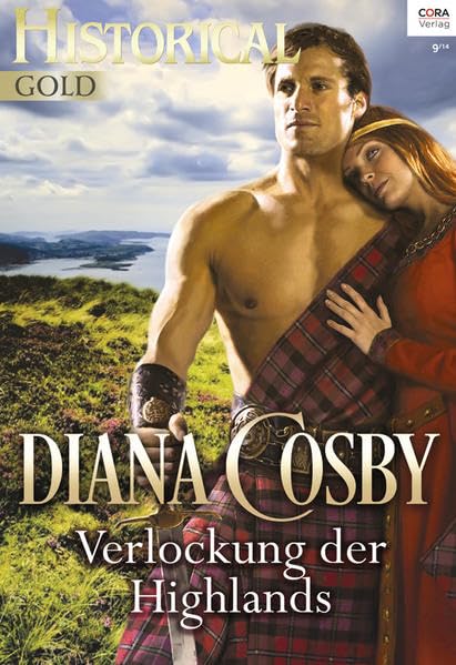 Historical Gold Band 278: Verlockung der Highlands Historical Fiction