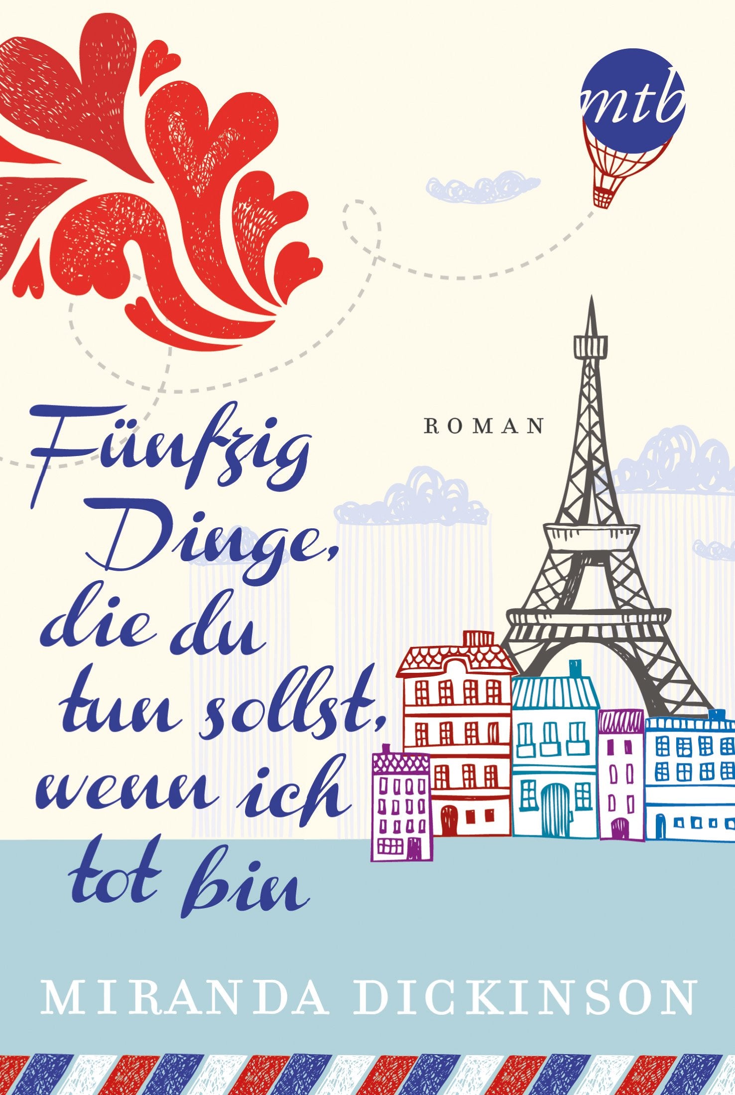 Fünfzig Dinge, die du tun sollst, wenn ich tot bin Contemporary literature