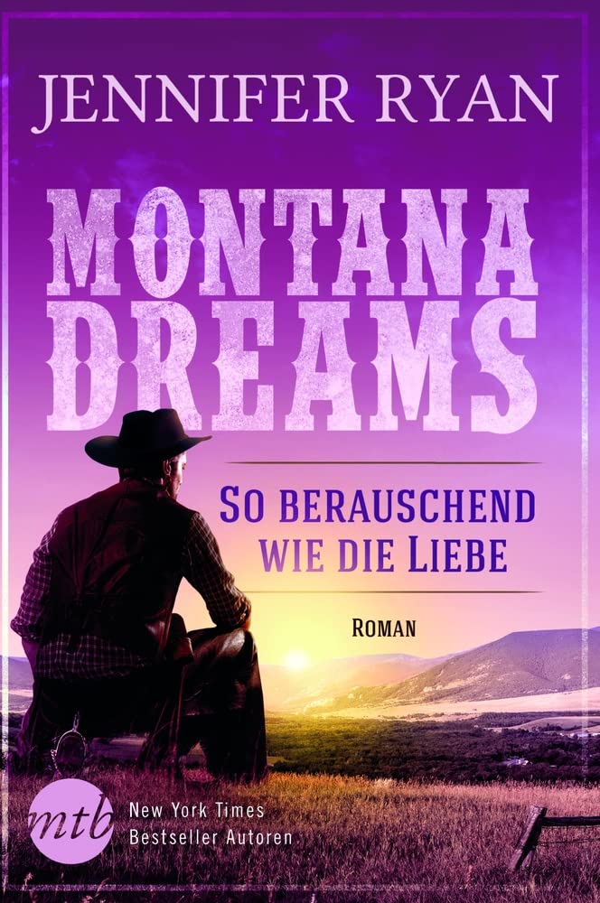 Montana Dreams - So berauschend wie die Liebe Contemporary literature