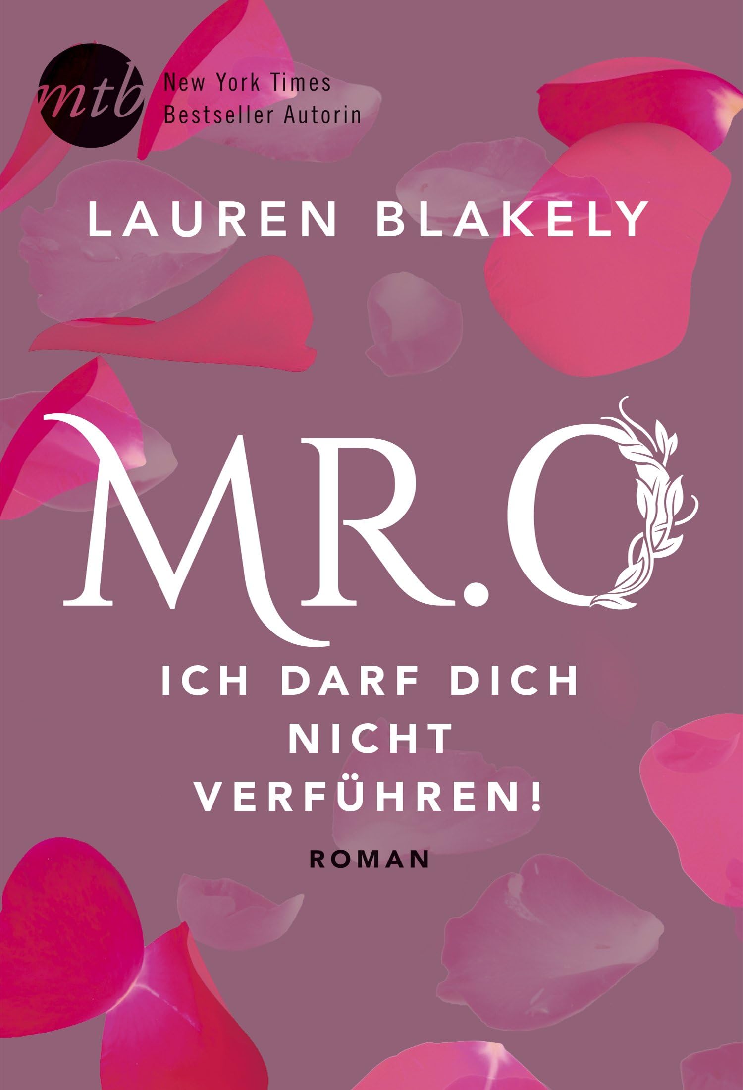 Mr. O - Ich darf dich nicht verführen! Contemporary literature