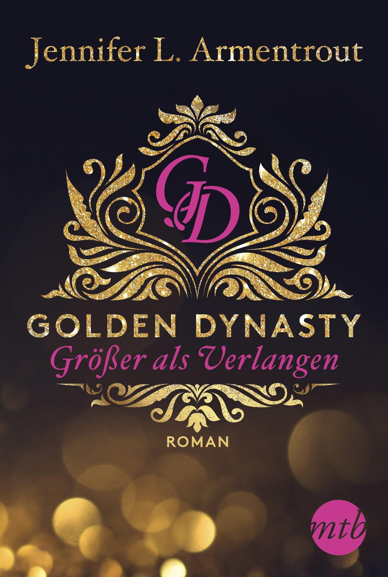 Golden Dynasty - Größer als Verlangen Historical Fiction