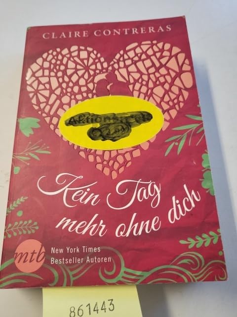 Kein Tag mehr ohne dich Books