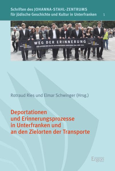Deportationen und Erinnerungsprozesse in Unterfranken und an den Zielorten der Transporte Film, Art & Culture