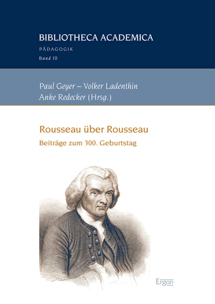Rousseau über Rousseau Education & Training