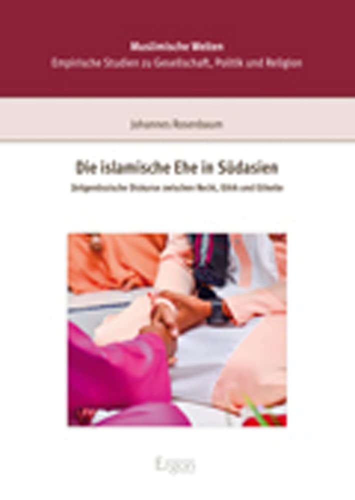 Die islamische Ehe in Südasien Books