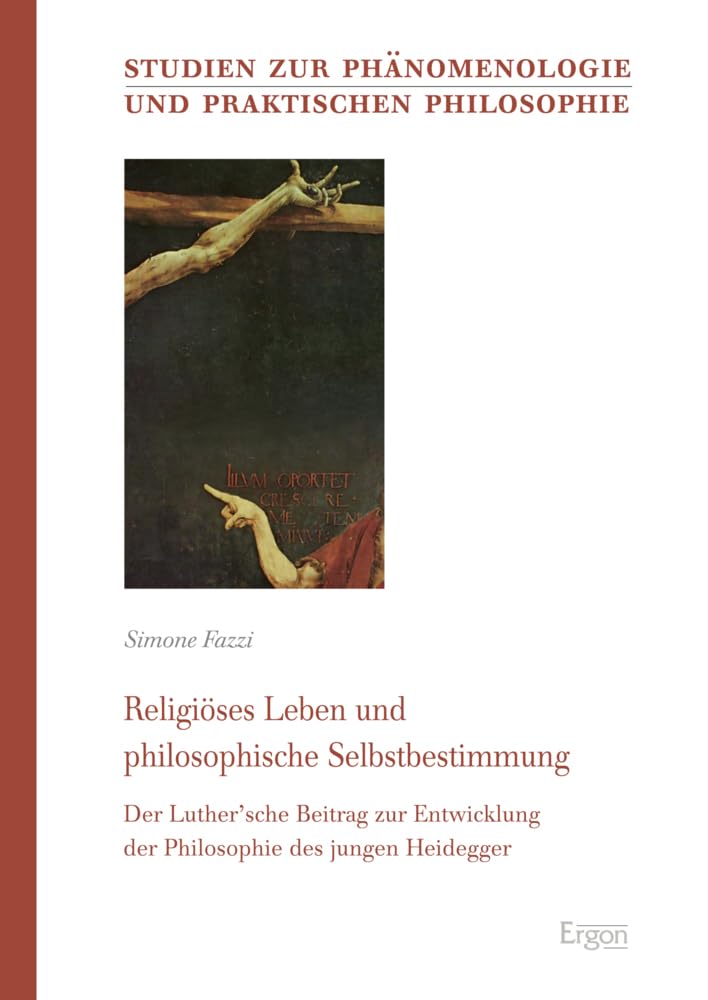 Religiöses Leben und philosophische Selbstbestimmung Philosophy