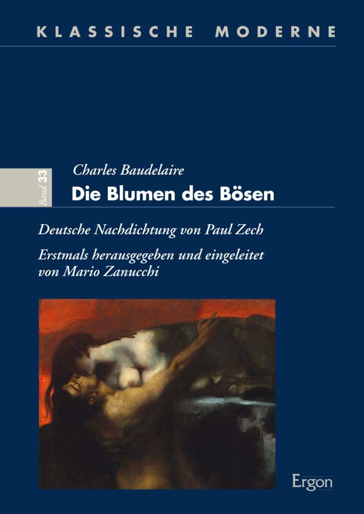 Charles Baudelaire. Die Blumen Des Bosen: Deutsche Nachdichtung Von Paul Zech book