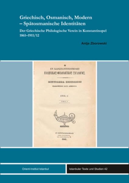 Griechisch, Osmanisch, Modern - Spätosmanische Identitäten Law