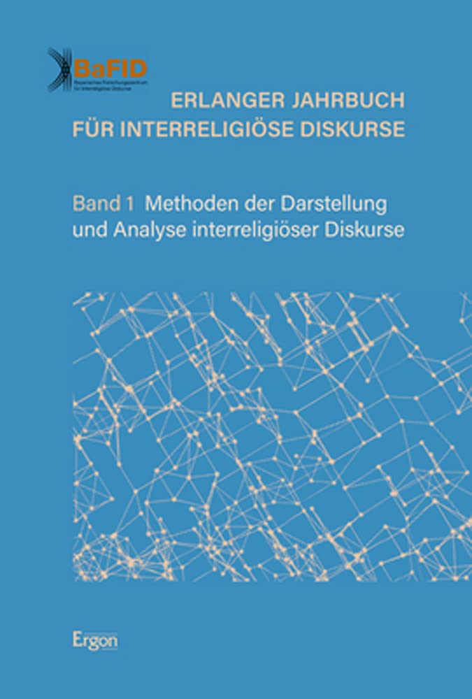 Erlanger Jahrbuch für Interreligiöse Diskurse Philosophy