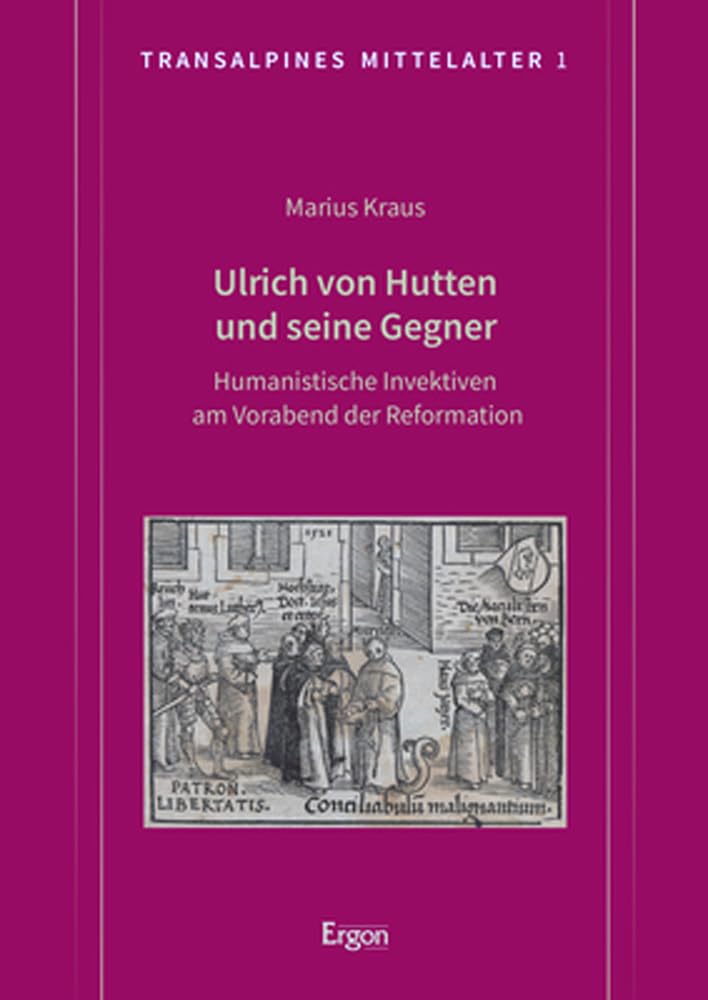 Ulrich von Hutten und seine Gegner Contemporary literature
