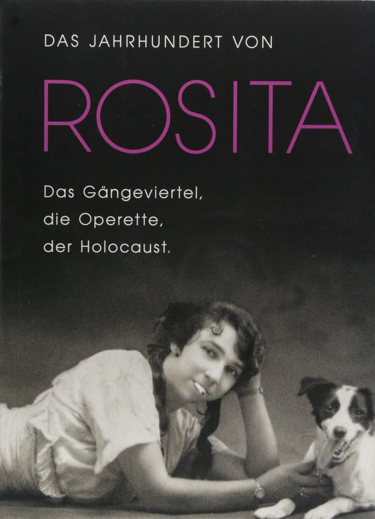 Das Jahrhundert von Rosita Art & Literature