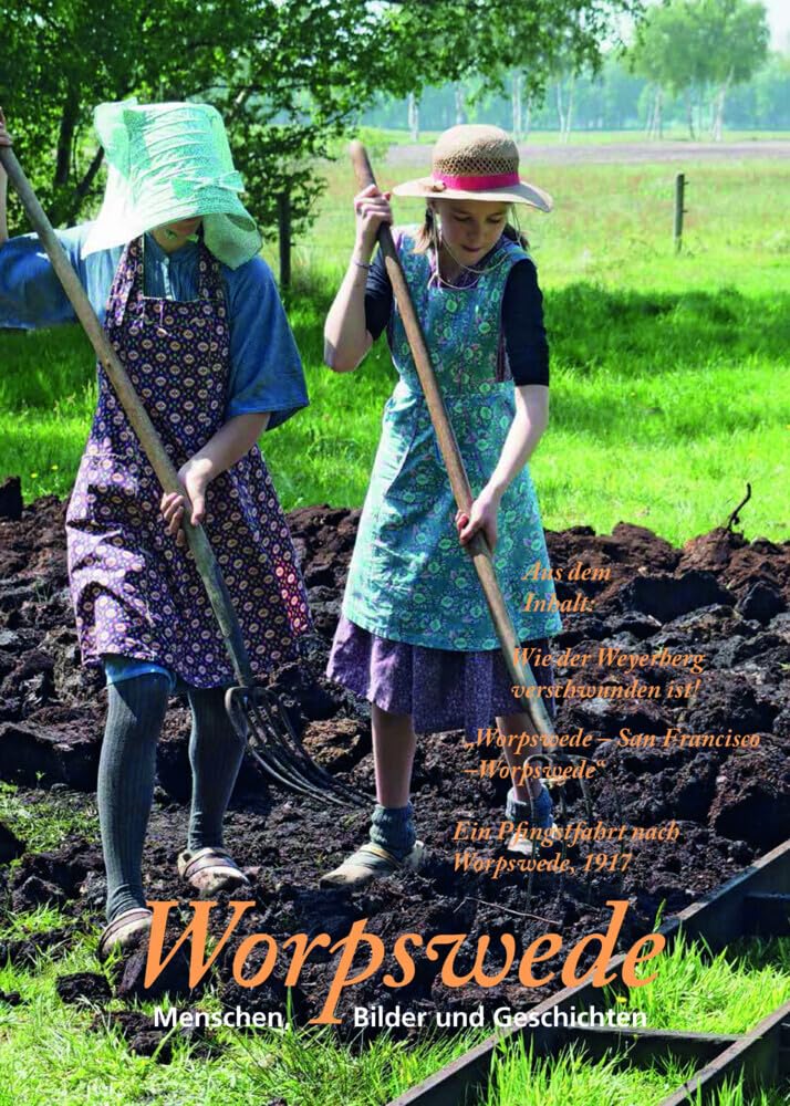 Worpswede Menschen, Bilder und Geschichten Politics & History