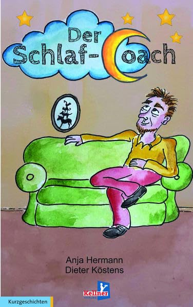 Der Schlaf-Coach: Eine Bremer Kurzgeschichte Essays & Short Stories