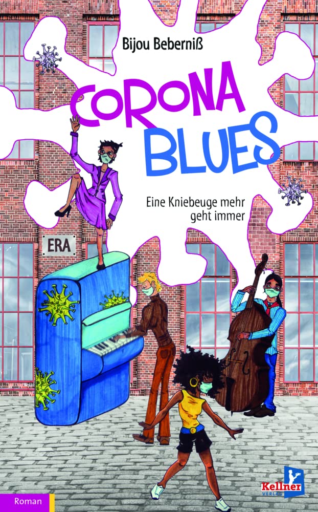 Corona-Blues: Eine Kniebeuge mehr geht immer Contemporary literature