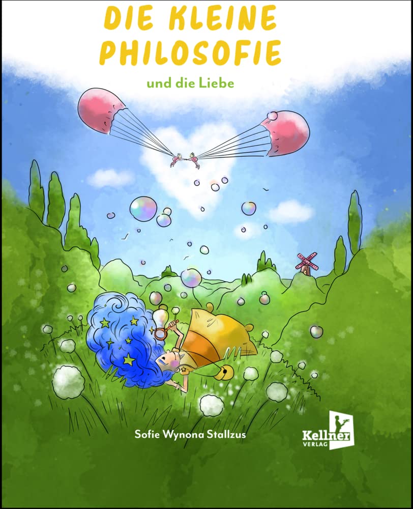 DIE KLEINE PHILOSOFIE UND DIE LIEBE Children's books