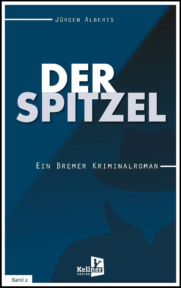 Der Spitzel Contemporary literature