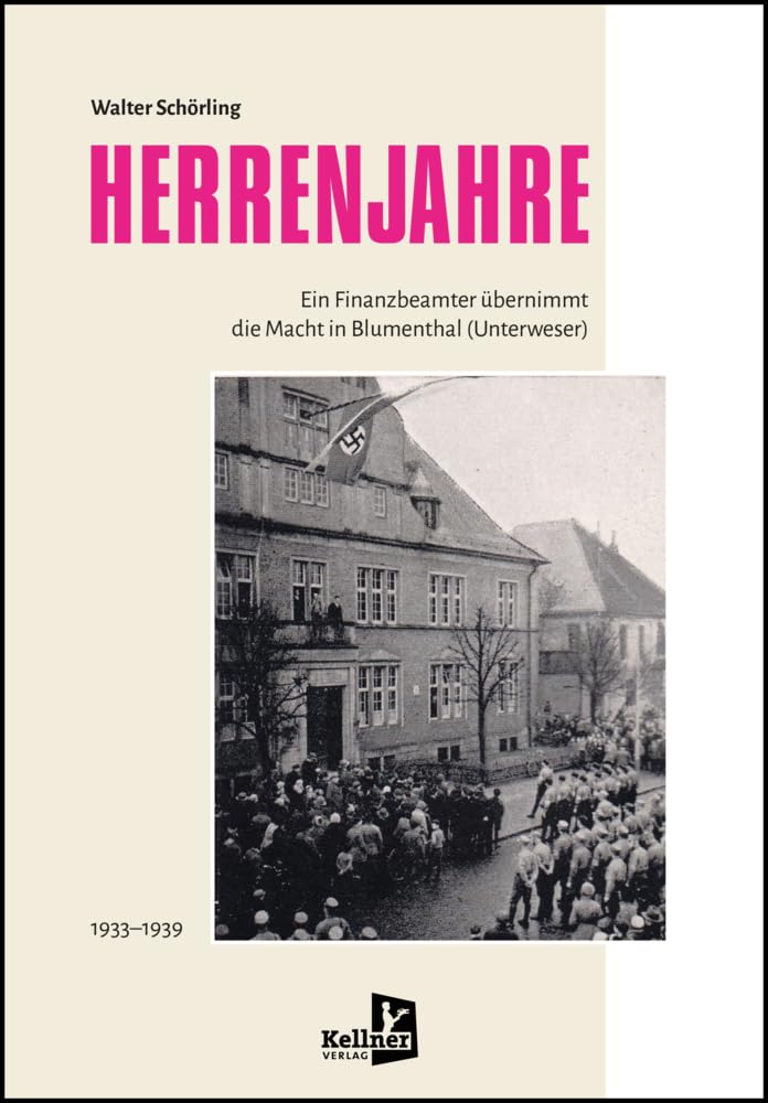 Herrenjahre: Ein Finanzbeamter übernimmt die Macht in Blumenthal Personalities