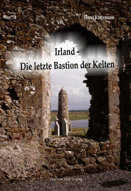 Irland - Die letzte Bastion der Kelten Fairy Tales & Legends