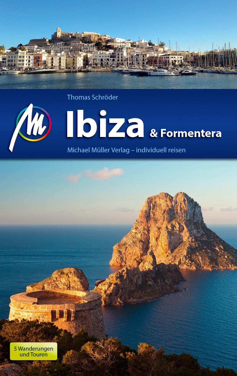 Ibiza & Formentera Reiseführer Michael Müller Verlag Leisure, Home & Garden