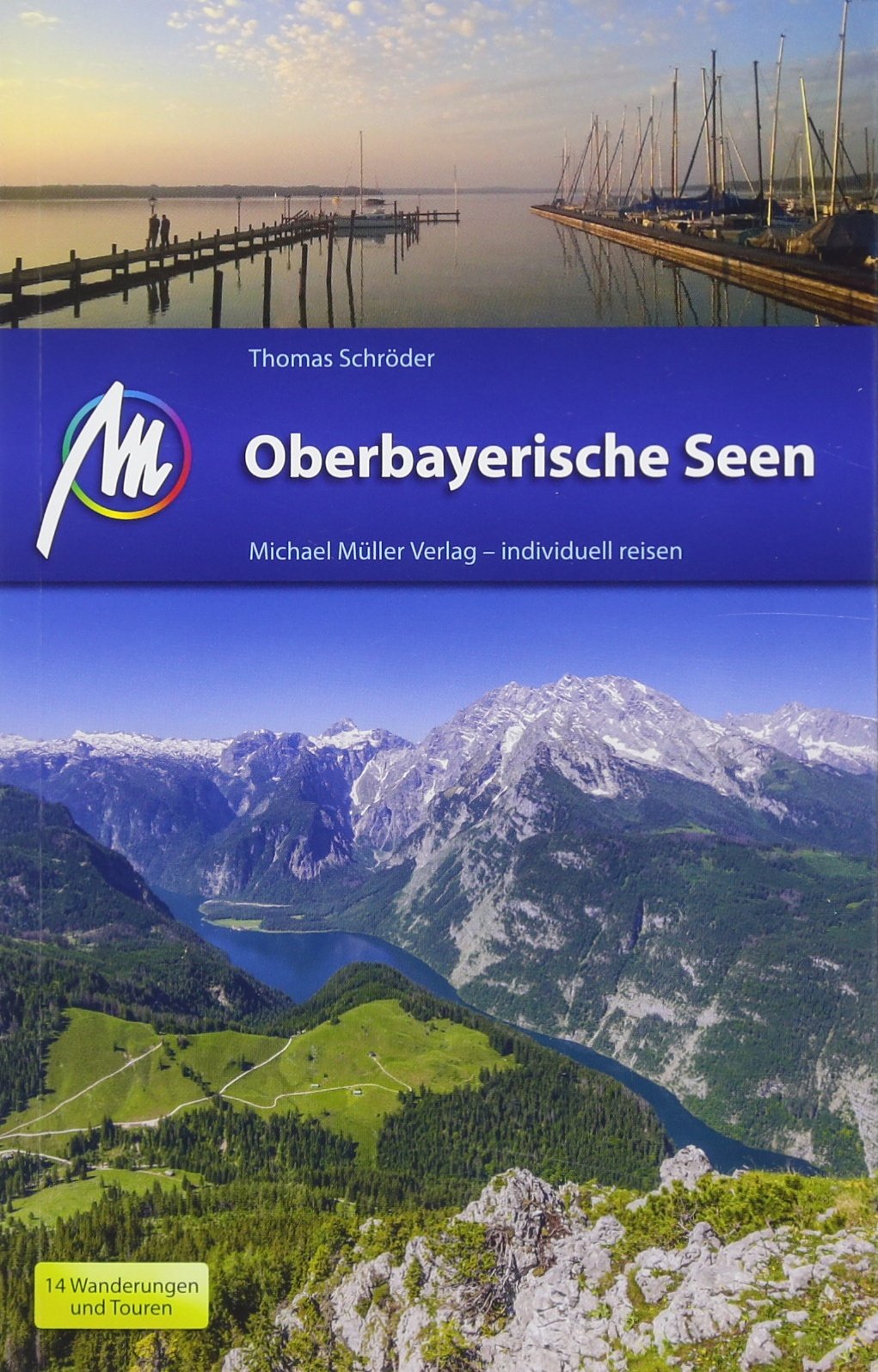 Oberbayerische Seen Reiseführer Michael Müller Verlag Leisure, Home & Garden
